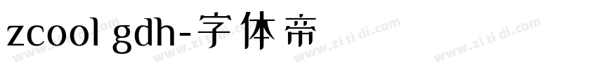 zcool gdh字体转换